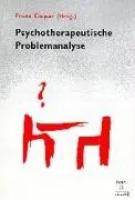 Cover: 9783871591235 | Psychotherapeutische Problemanalyse | Franz Caspar | Taschenbuch