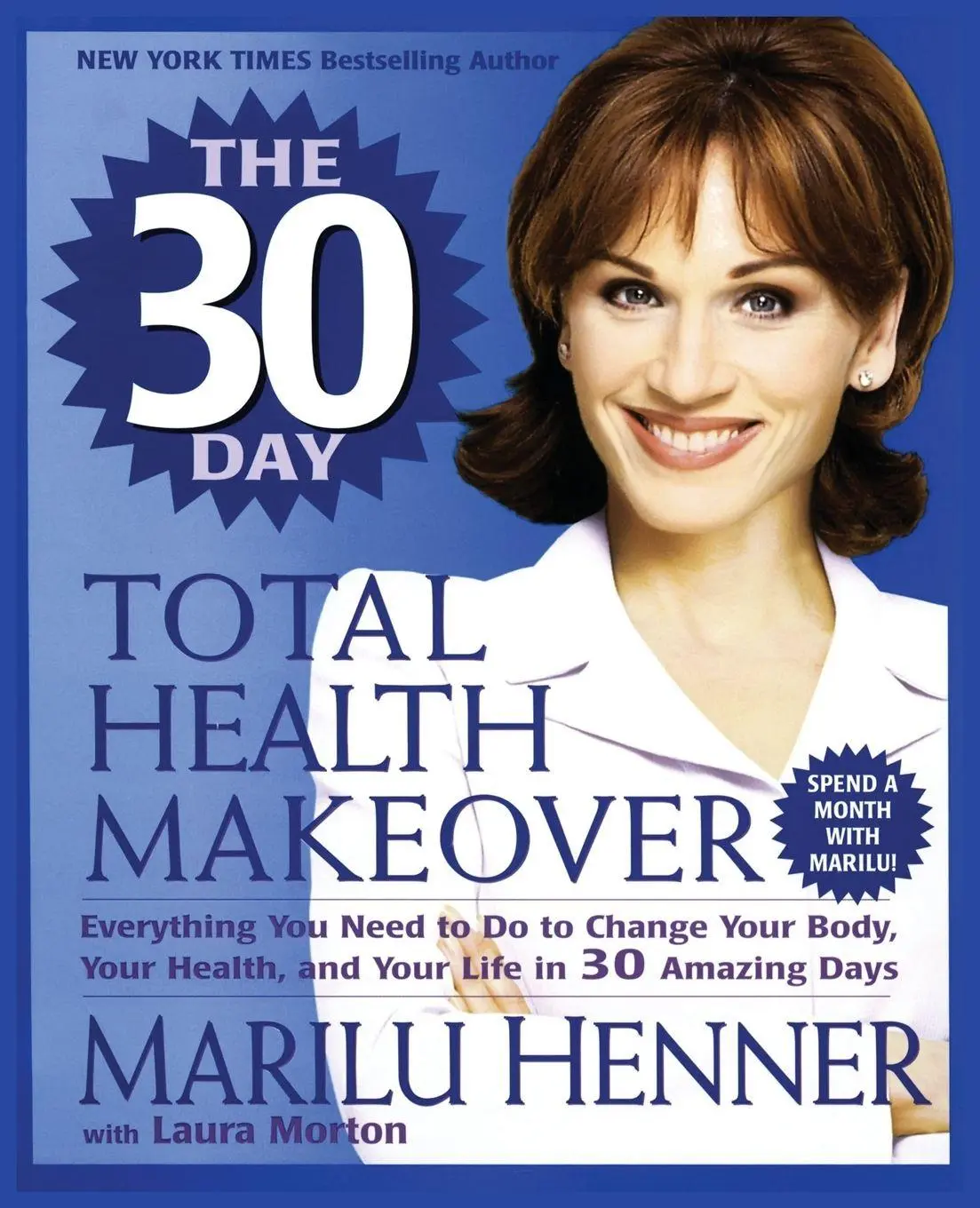 Cover: 9780061031335 | 30 Day Total Health Makeover, The | Marilu Henner | Taschenbuch | 2019
