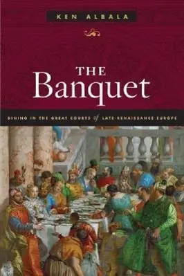 Cover: 9780252031335 | Banquet | Ken Albala | Buch | Einband - fest (Hardcover) | Englisch
