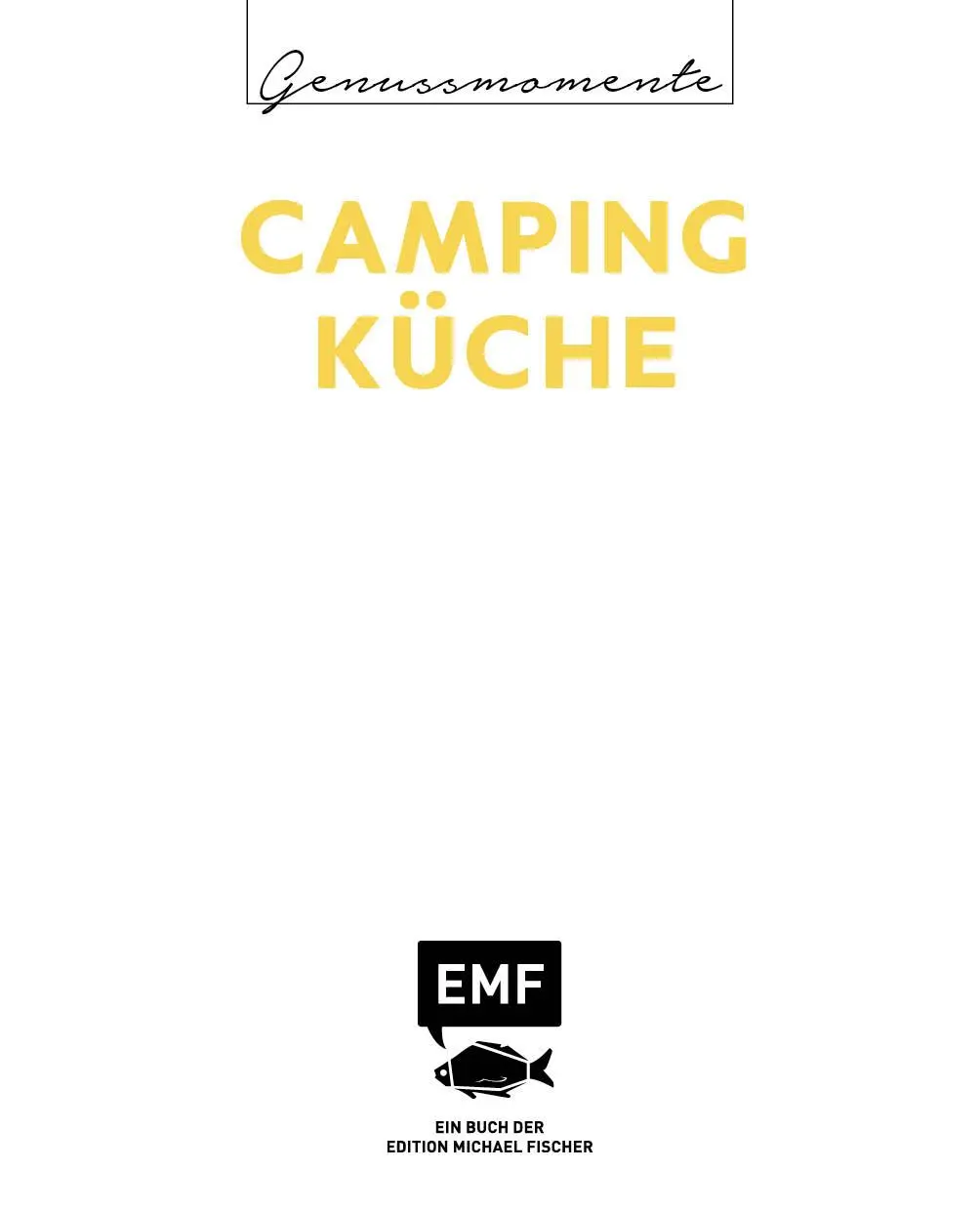 Bild: 9783745921335 | Genussmomente: Camping-Küche | Buch | 64 S. | Deutsch | 2024