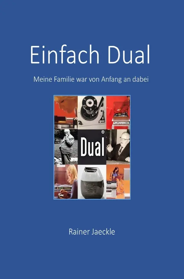 Cover: 9783818731335 | Einfach Dual | Meine Familie war von Anfang an dabei. DE | Jaeckle