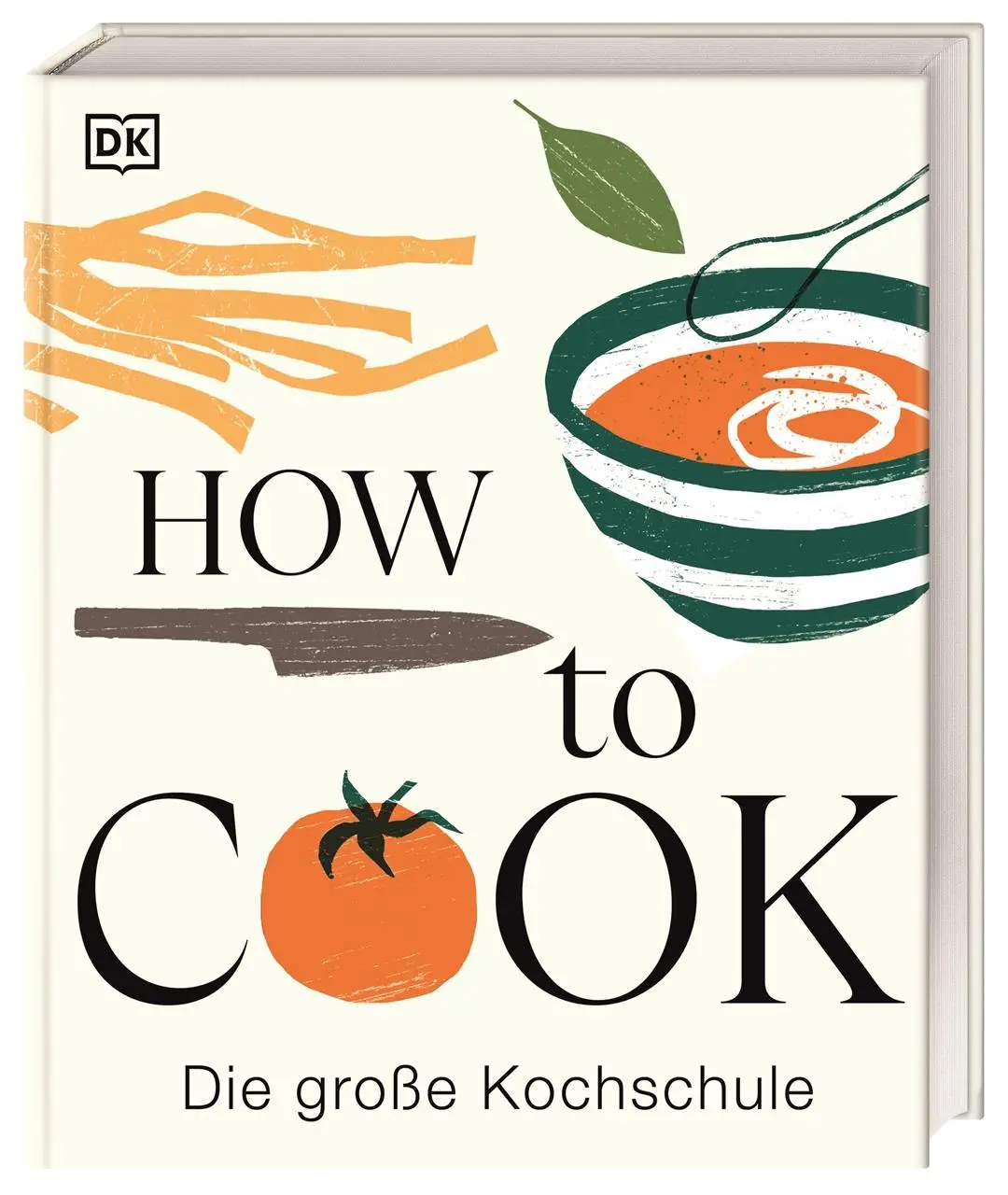 Cover: 9783831051335 | How to Cook | DK Verlag | Buch | 480 S. | Deutsch | 2025
