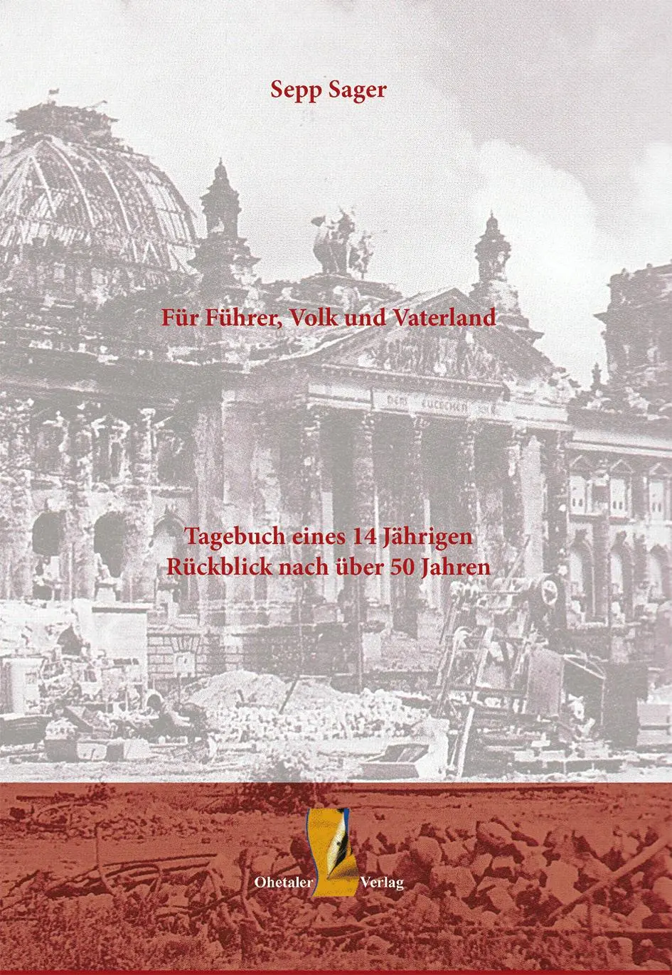 Cover: 9783955111335 | Für Führer, Volk und Vaterland | Sepp Sager | Taschenbuch | Deutsch