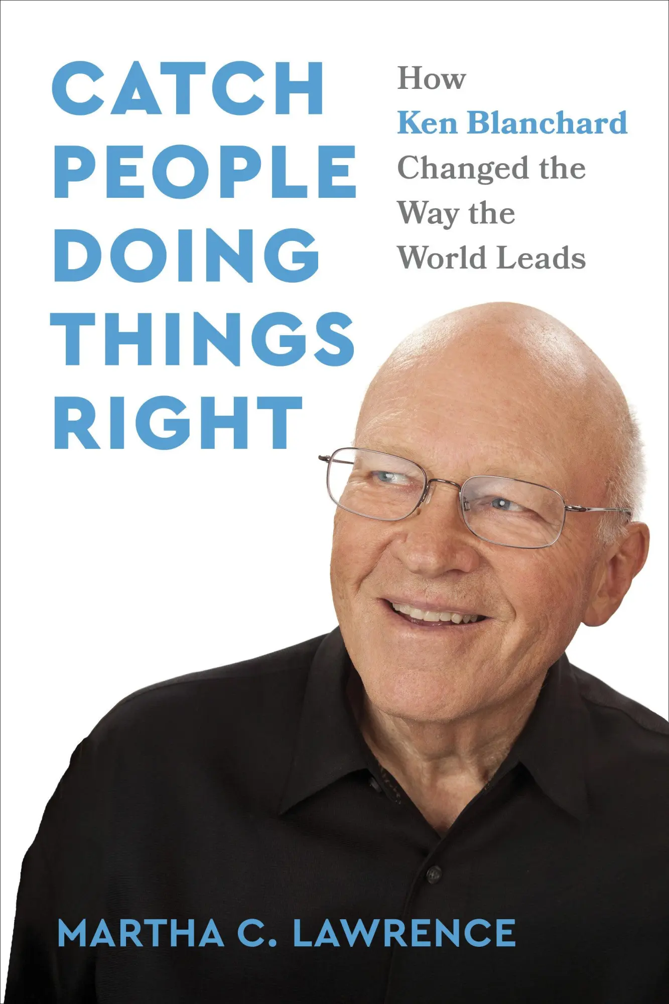 Cover: 9798890571335 | Catch People Doing Things Right | Martha C. Lawrence | Buch | Englisch