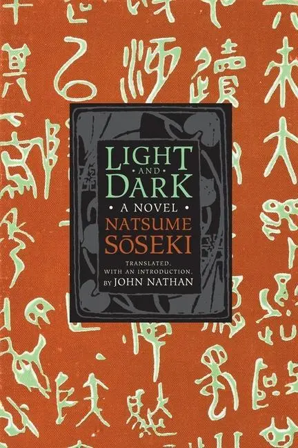 Cover: 9780231161435 | Light and Dark – A Novel | Natsume Soseki (u. a.) | Taschenbuch | 2016