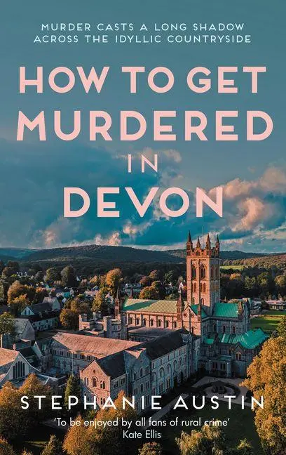Cover: 9780749031435 | How to Get Murdered in Devon | The page-turning cosy crime series