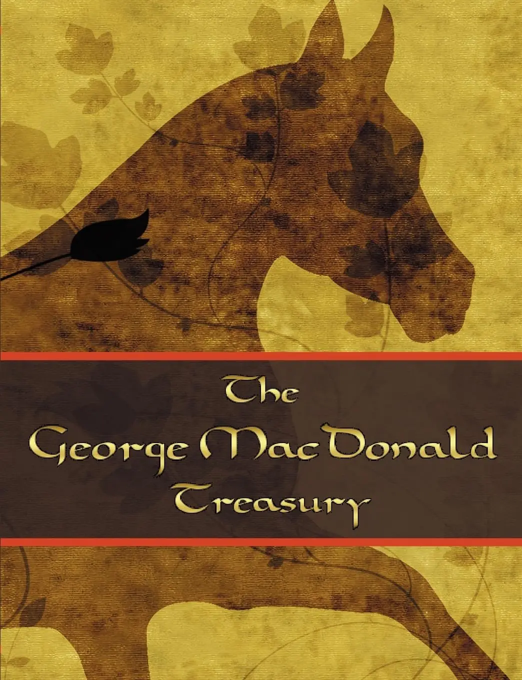Cover: 9780978891435 | The George McDonald Treasury: Princess and the Goblin, Princess and...
