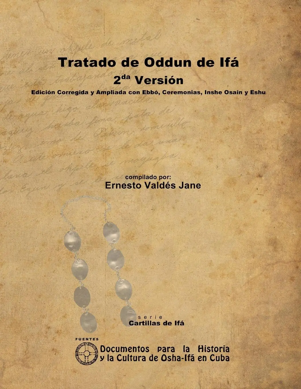Cover: 9781105021435 | Tratado de Oddun de Ifá. 2da Versión. Edición Corregida y Ampliada...