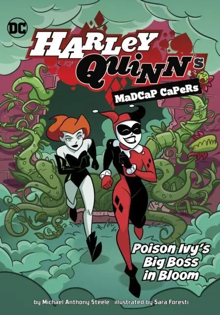 Cover: 9781398241435 | Poison Ivy's Big Boss in Bloom | Michael Anthony Steele | Taschenbuch