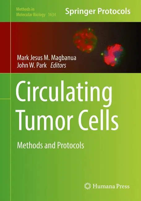 Cover: 9781493971435 | Circulating Tumor Cells | Methods and Protocols | John W. Park (u. a.)