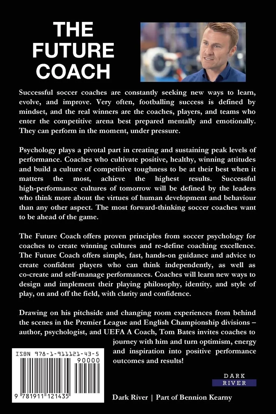 Rückseite: 9781911121435 | The Future Coach - Creating Tomorrow's Soccer Players Today | Bates
