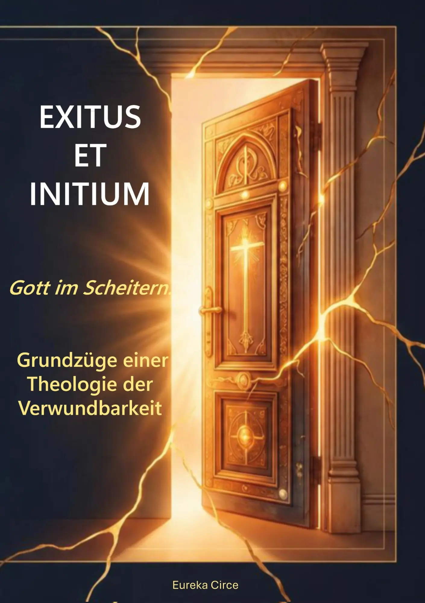 Cover: 9783695731435 | Exitus et initium: Gott im Scheitern. | Eureka Circe | Buch | 236 S.