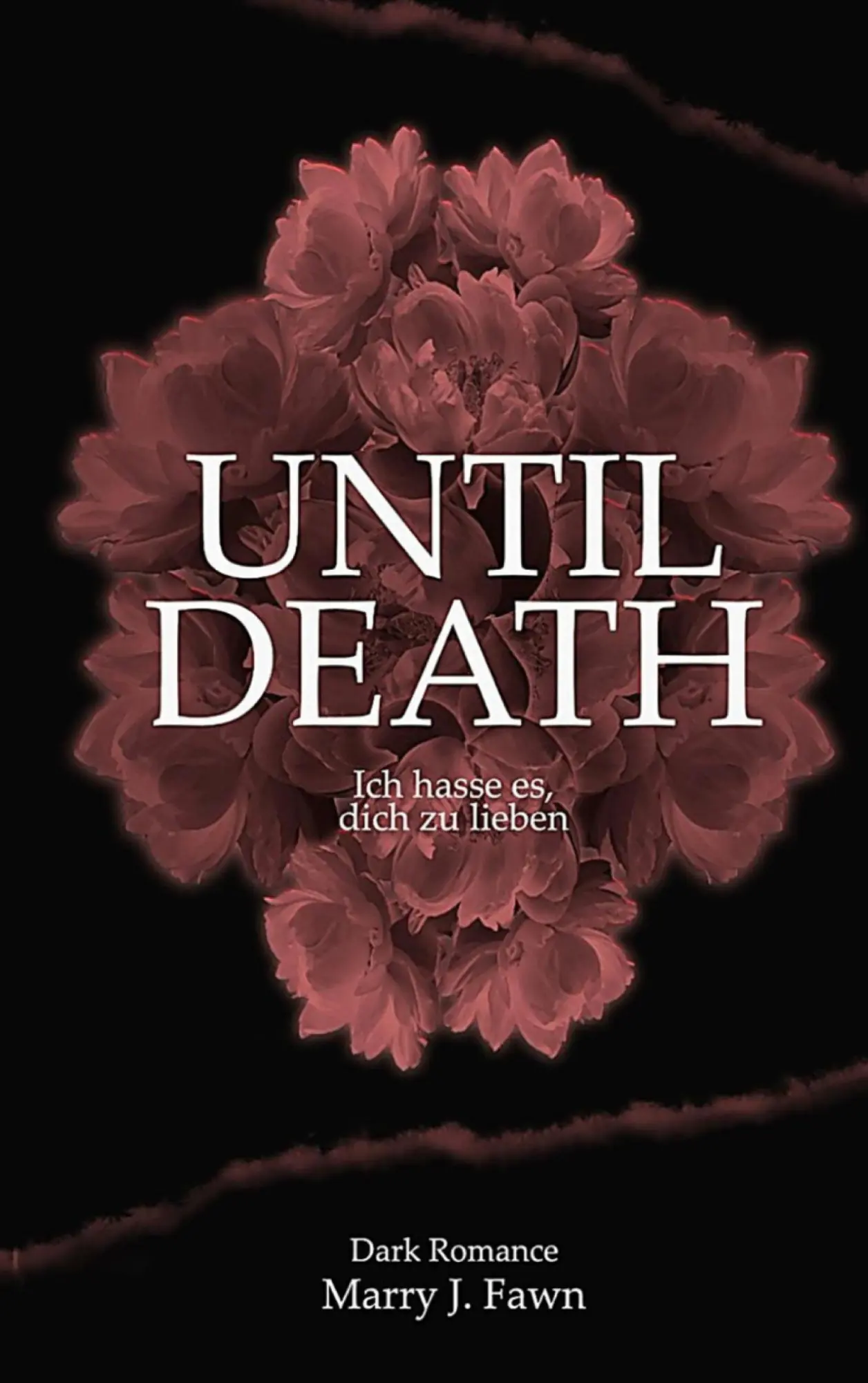 Cover: 9783819261435 | Until Death | ich hasse es, dich zu lieben | Marry J. Fawn | Buch