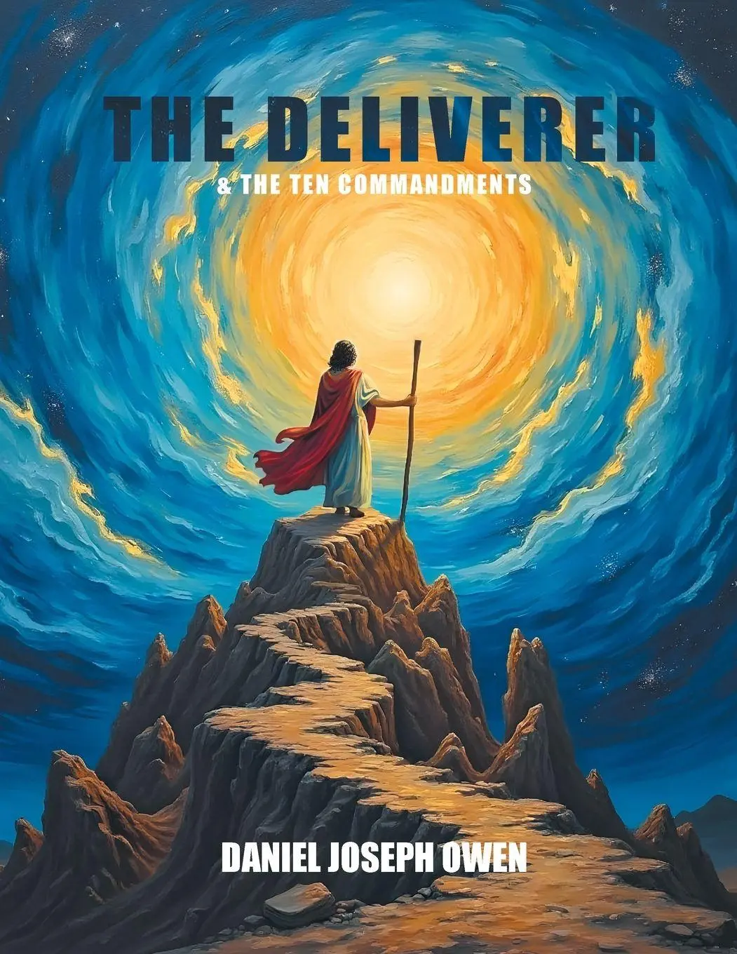 Cover: 9798218891435 | The Deliverer &amp; The Ten Commandments | Daniel Joseph Owen | Buch