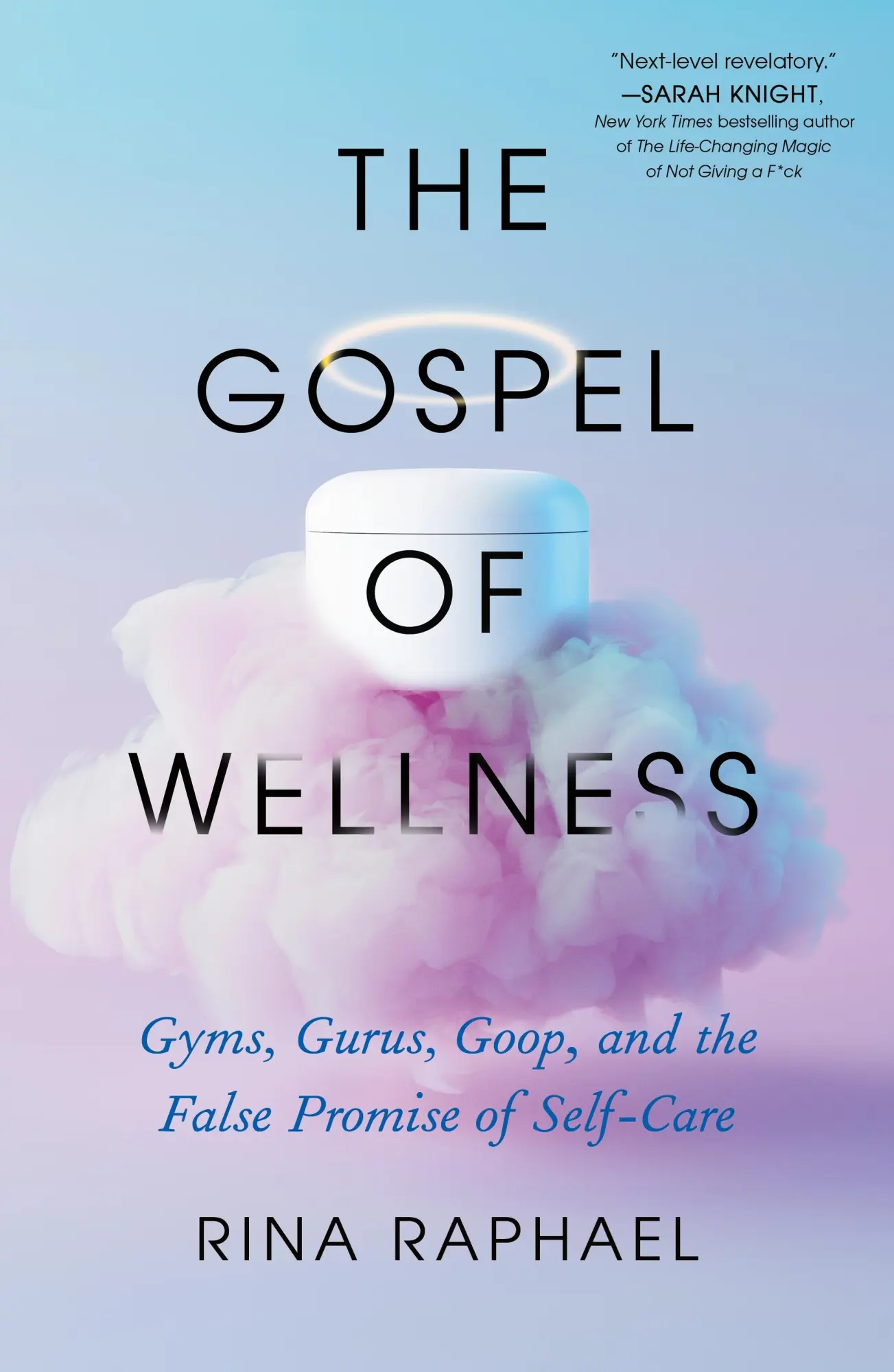 Cover: 9781250861535 | The Gospel of Wellness | Rina Raphael | Taschenbuch | Englisch | 2023
