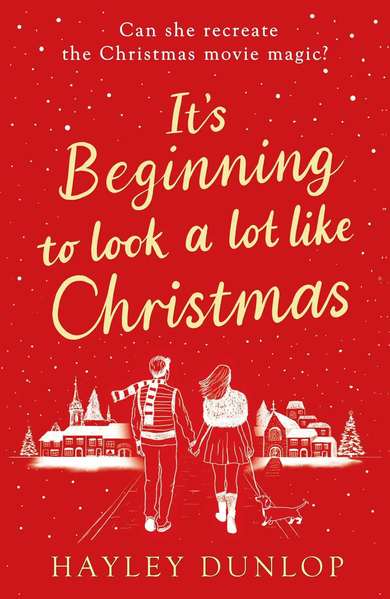 Cover: 9781835981535 | It's Beginning To Look A Lot Like Christmas | Hayley Dunlop | Buch