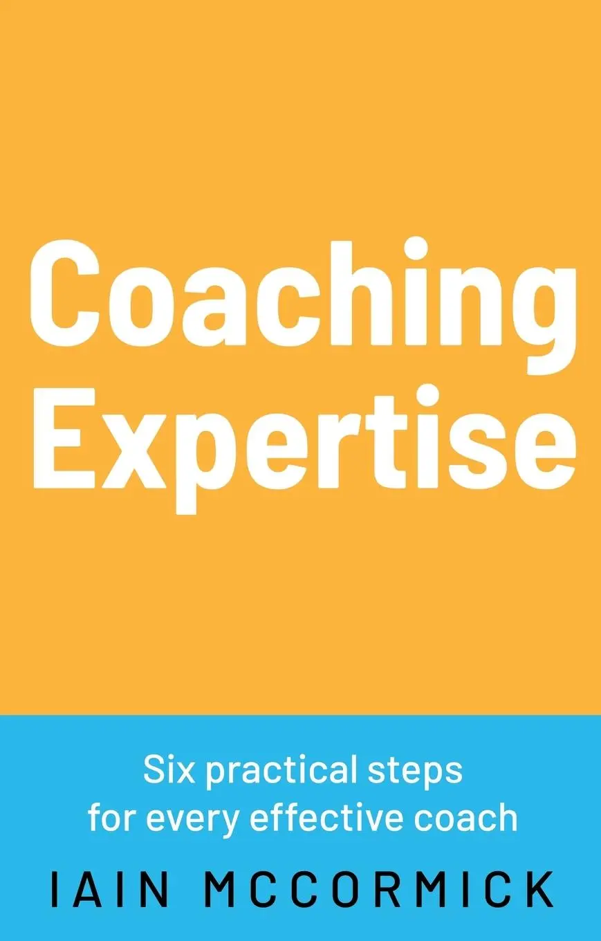 Cover: 9781836281535 | Coaching Expertise | Iain McCormick | Taschenbuch | Englisch | 2025