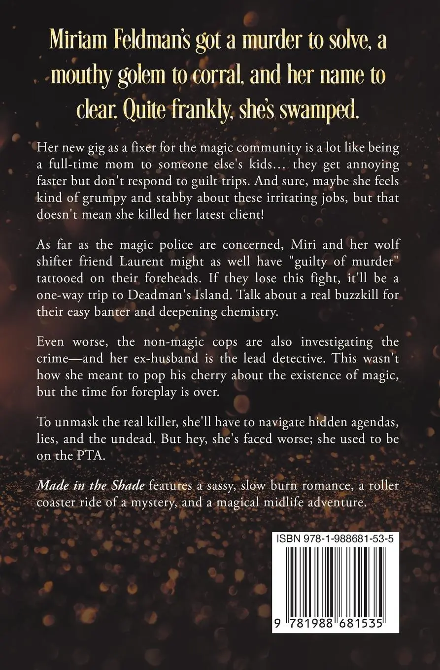 Rückseite: 9781988681535 | Made in the Shade | A Humorous Paranormal Women's Fiction | Wilde