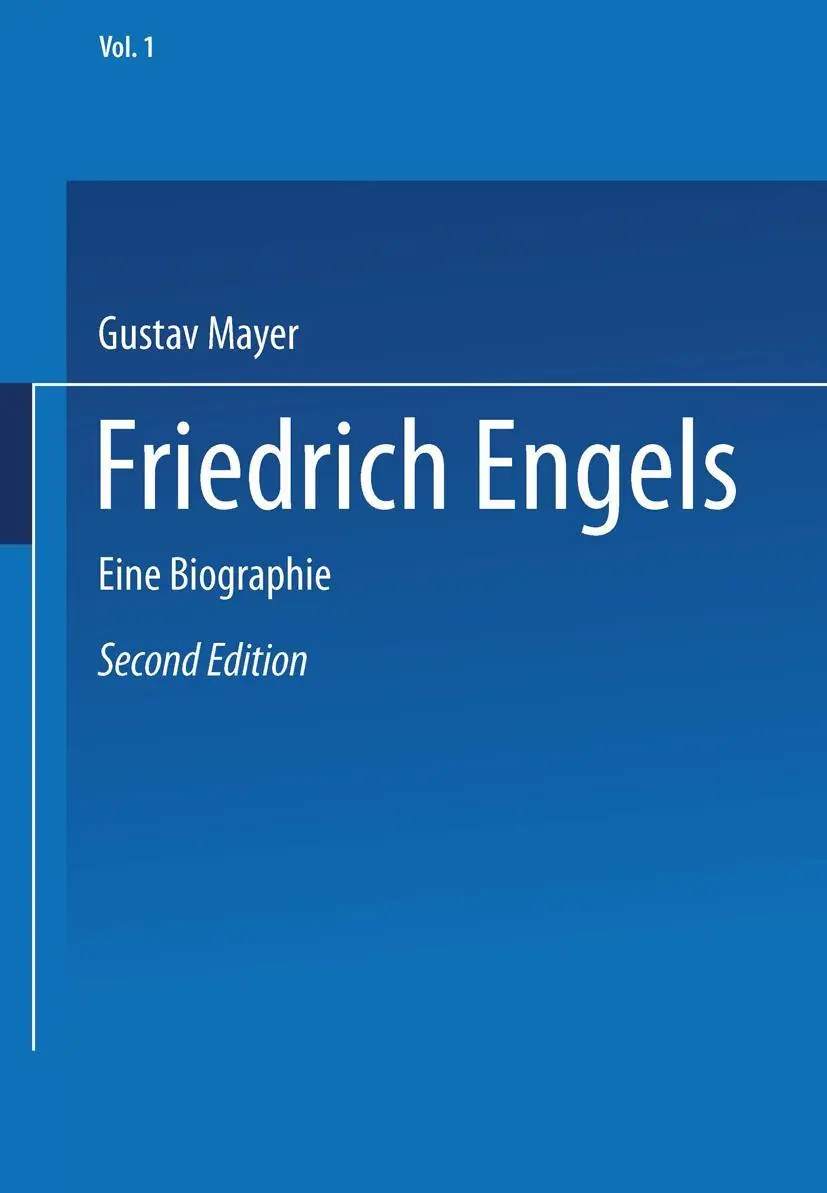 Cover: 9789401771535 | Friedrich Engels | Eine Biographie | Gustav Mayer | Taschenbuch | xi