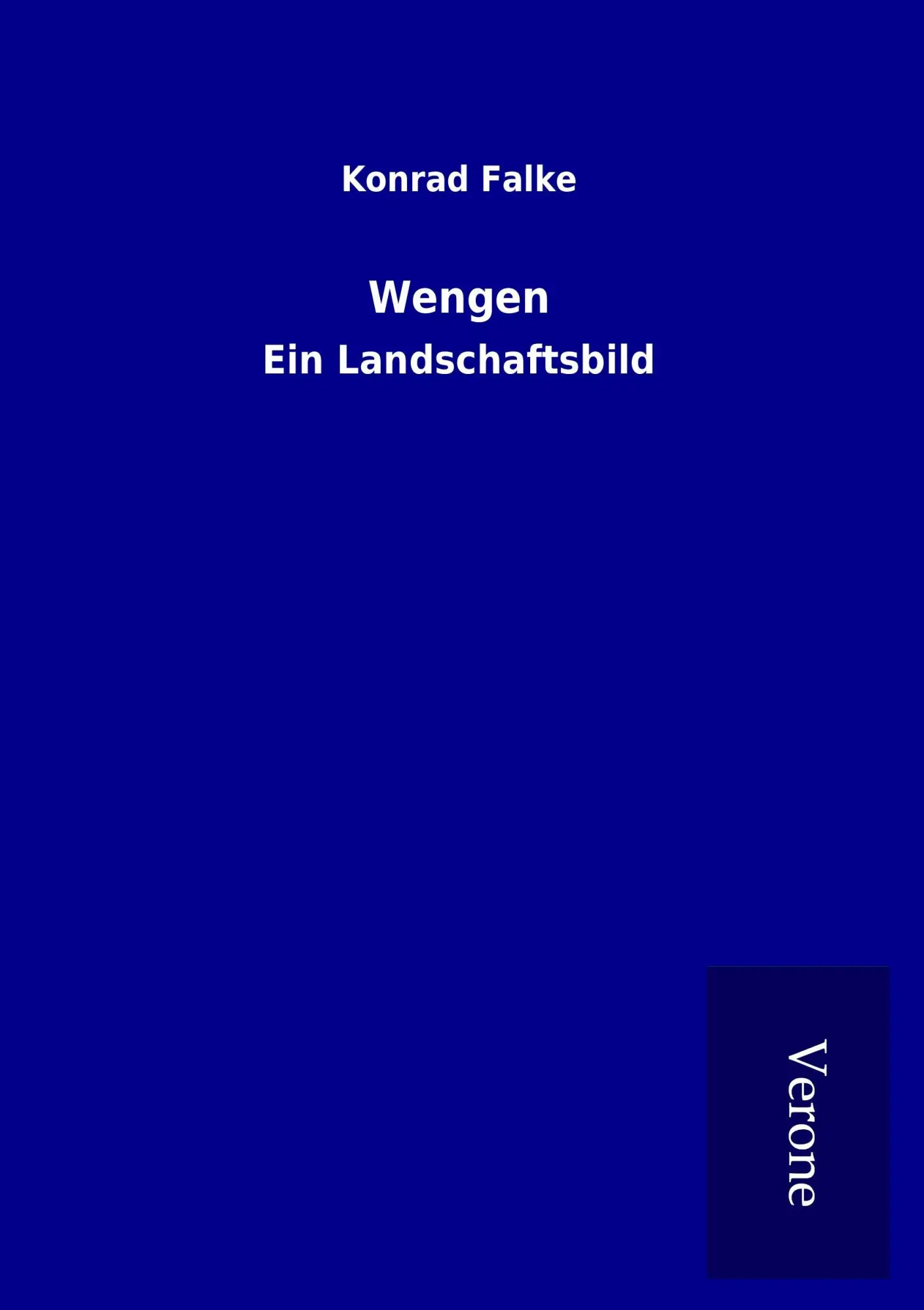 Cover: 9789925031535 | Wengen | Ein Landschaftsbild | Konrad Falke | Taschenbuch | 128 S.