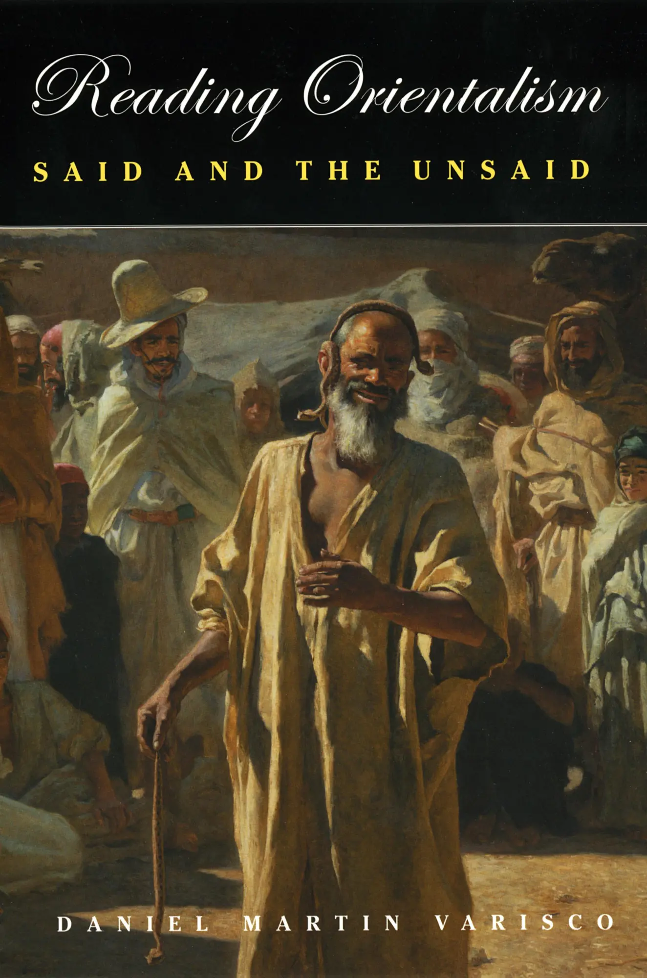 Cover: 9780295741635 | Reading Orientalism | Said and the Unsaid | Daniel Martin Varisco