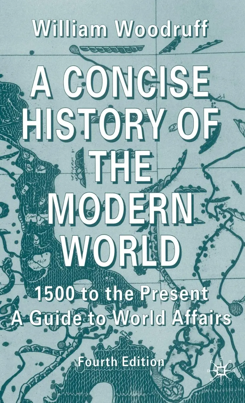 Cover: 9780333971635 | A Concise History of the Modern World | W. Woodruff | Buch | xii