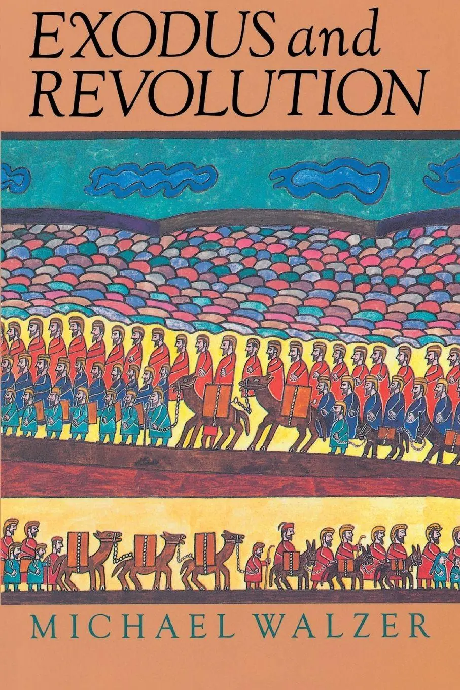 Cover: 9780465021635 | Exodus and Revolution | Michael Walzer | Taschenbuch | Englisch | 1986