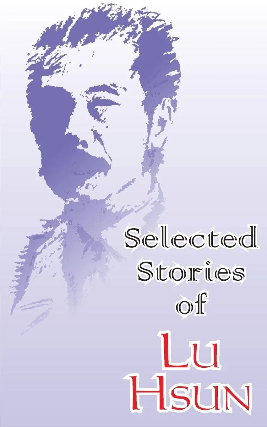 Cover: 9780898751635 | Selected Stories of Lu Hsun | Lu Hsun | Taschenbuch | Englisch | 2000