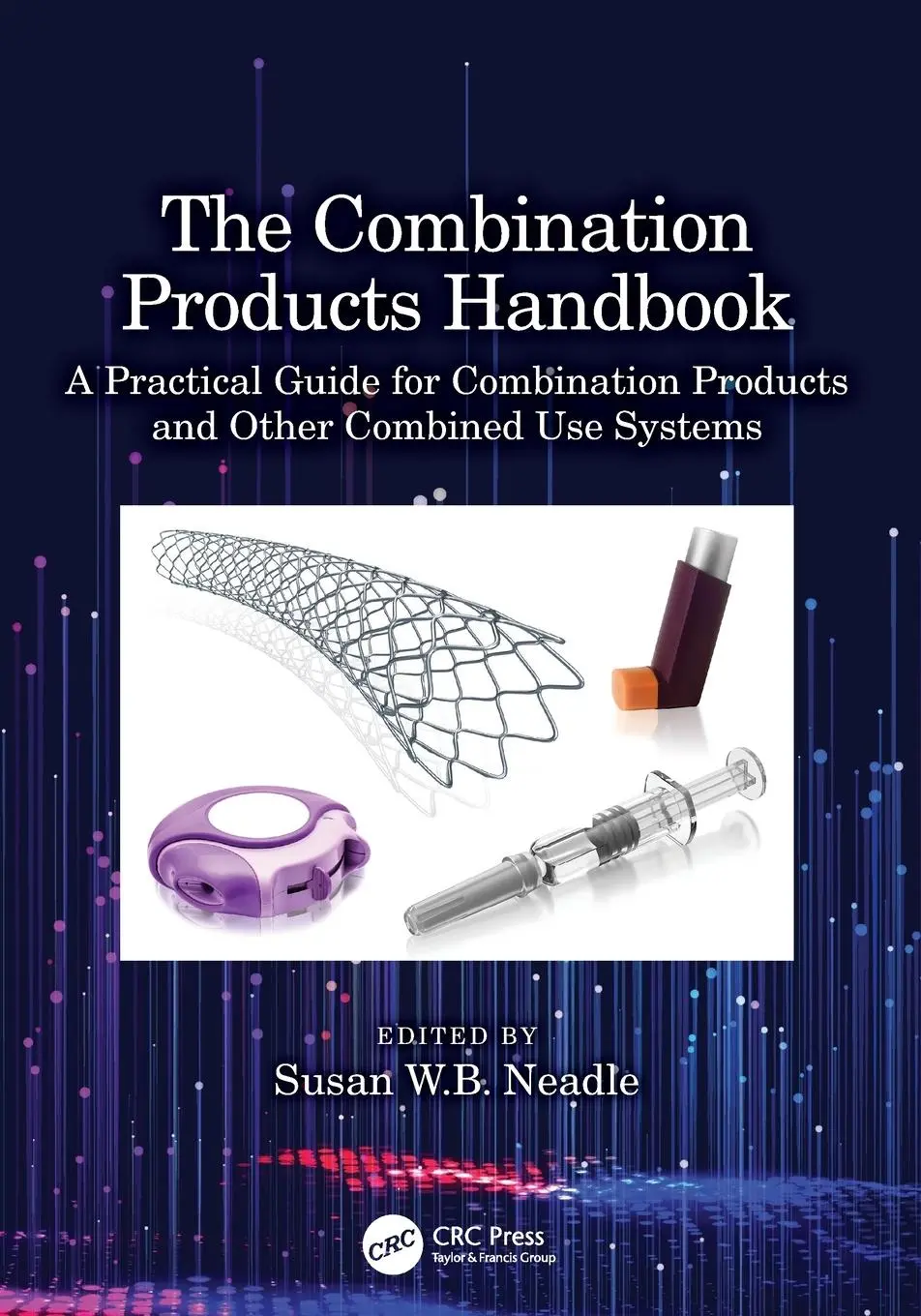 Cover: 9781032291635 | The Combination Products Handbook | Susan Neadle | Taschenbuch | 2024