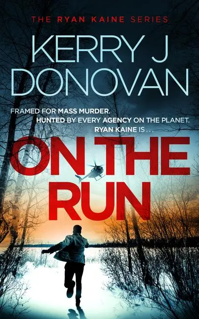 Cover: 9781036701635 | On the Run | Book 1 in the Ryan Kaine Series | Kerry J Donovan | Buch