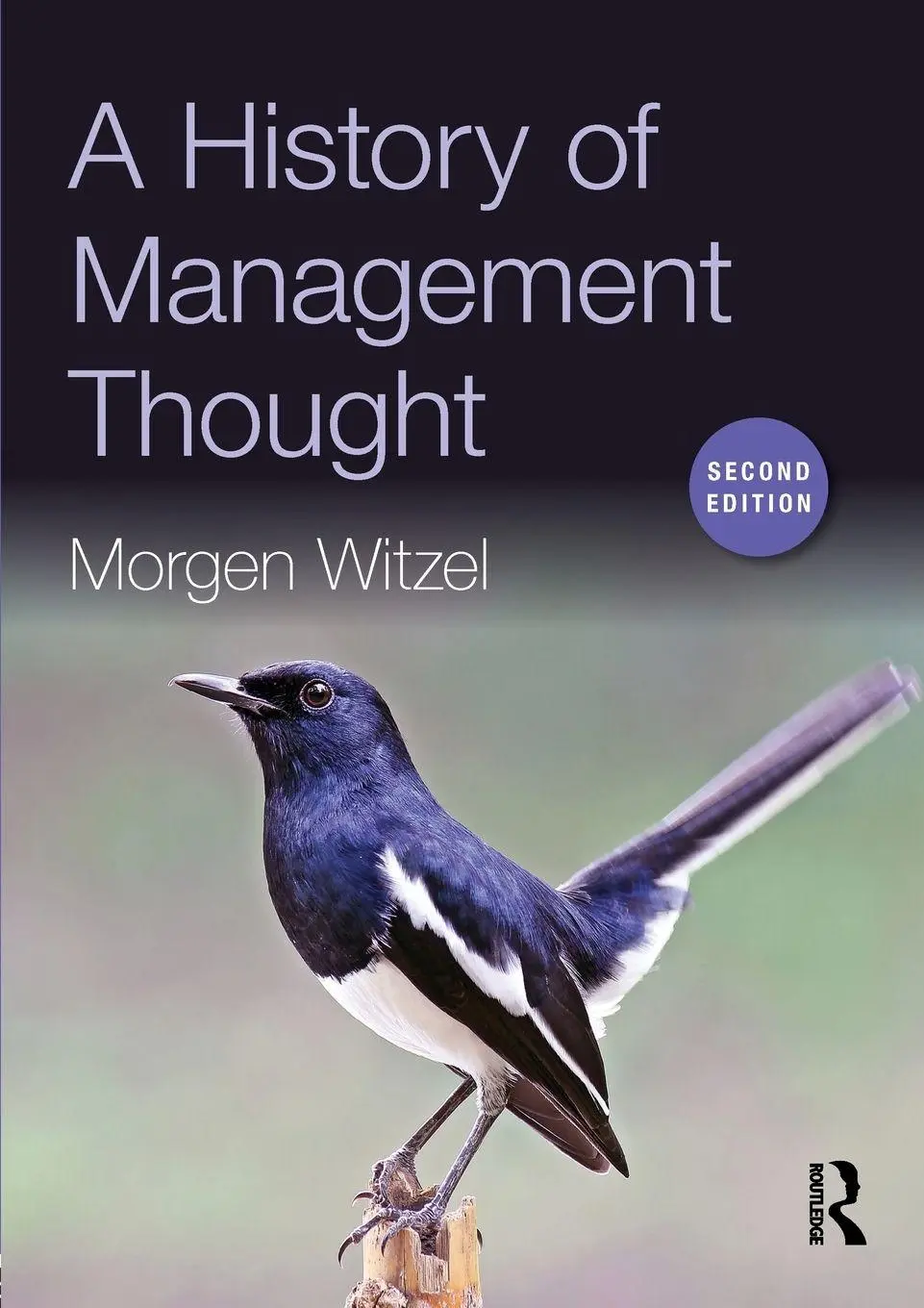 Cover: 9781138911635 | A History of Management Thought | Morgen Witzel | Taschenbuch | 2016