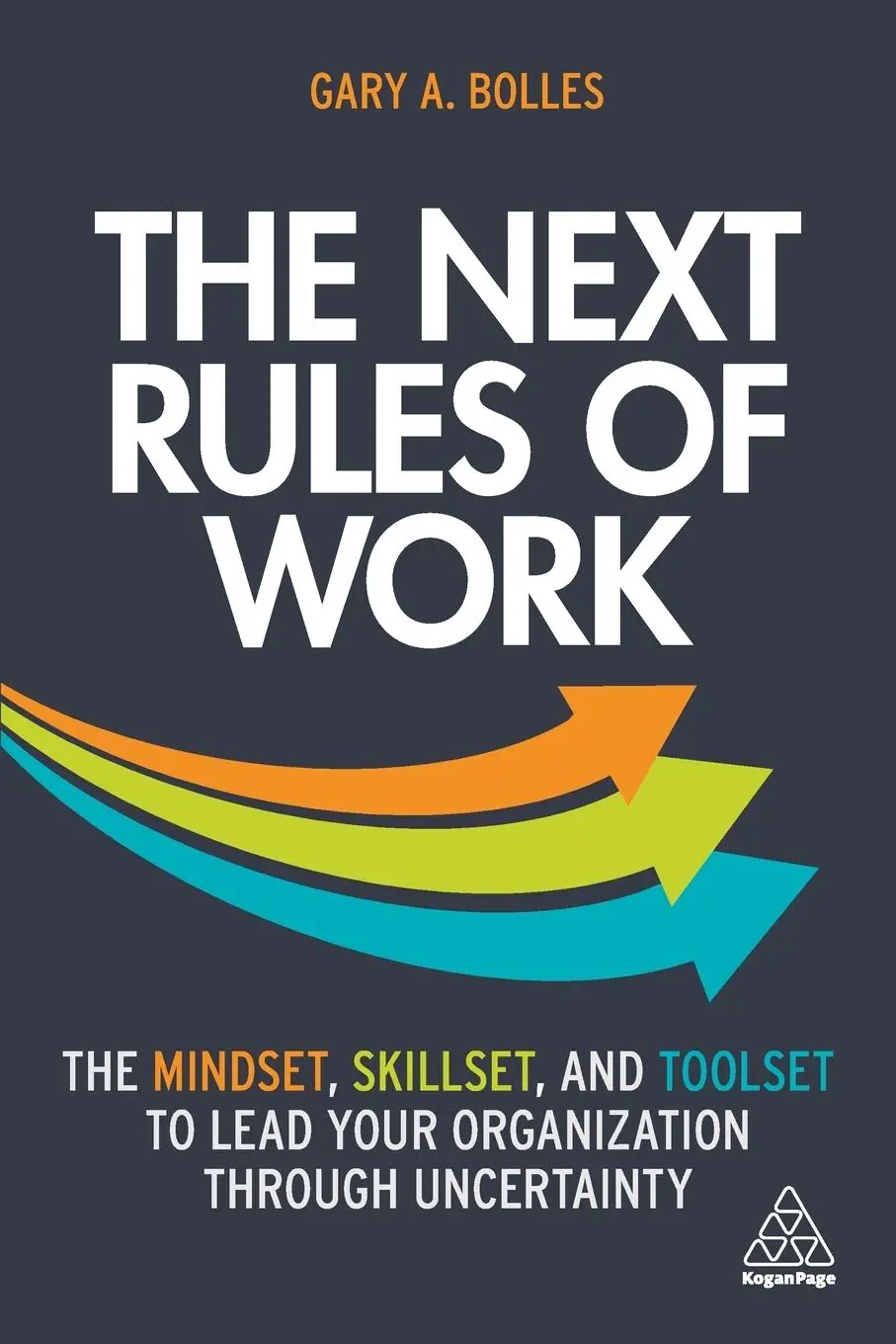 Cover: 9781398601635 | The Next Rules of Work | Gary A. Bolles | Taschenbuch | Englisch