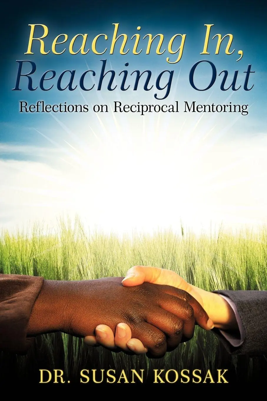 Cover: 9781452501635 | Reaching In, Reaching Out | Reflections on Reciprocal Mentoring | Buch
