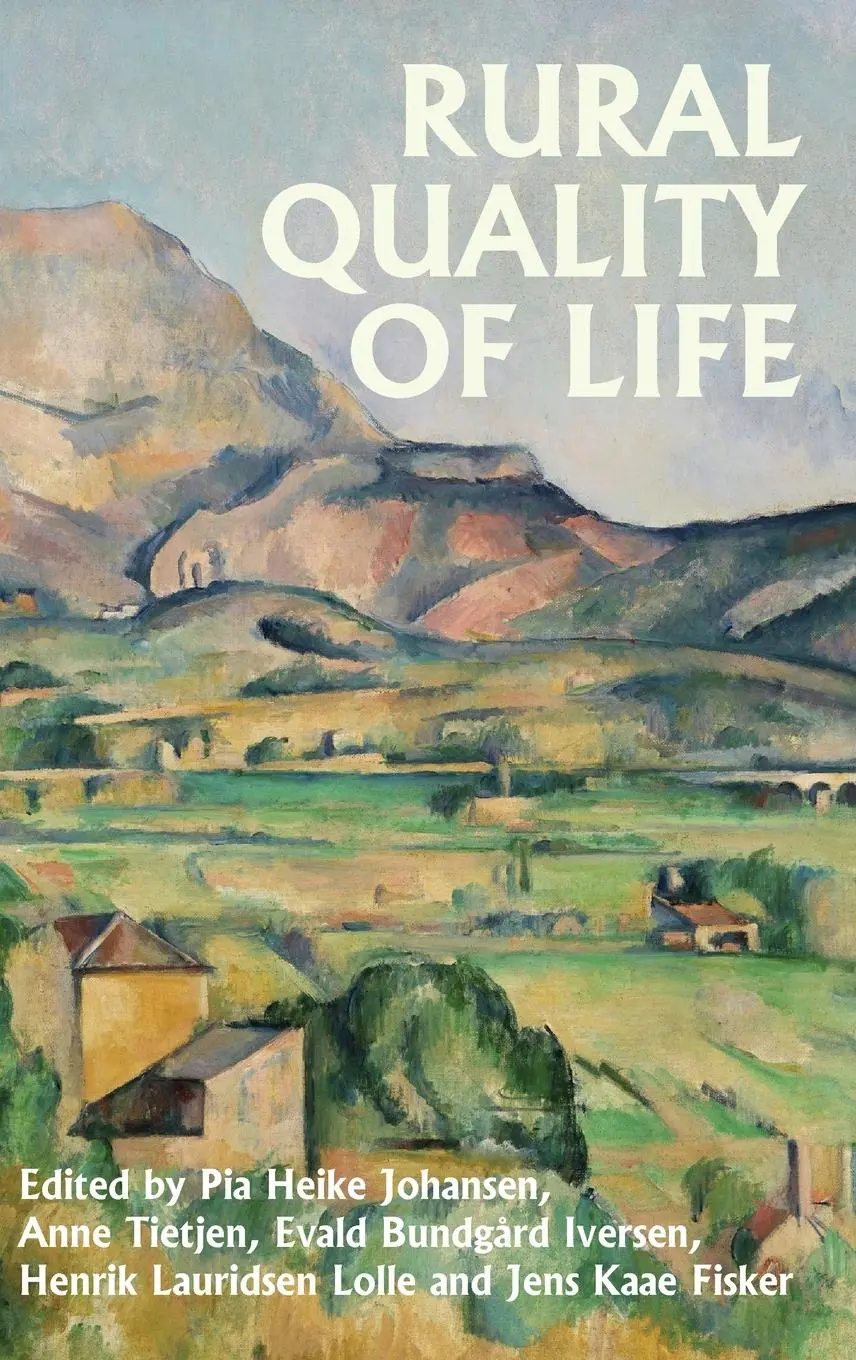 Cover: 9781526161635 | Rural quality of life | Pia Heike Johansen (u. a.) | Buch | Gebunden