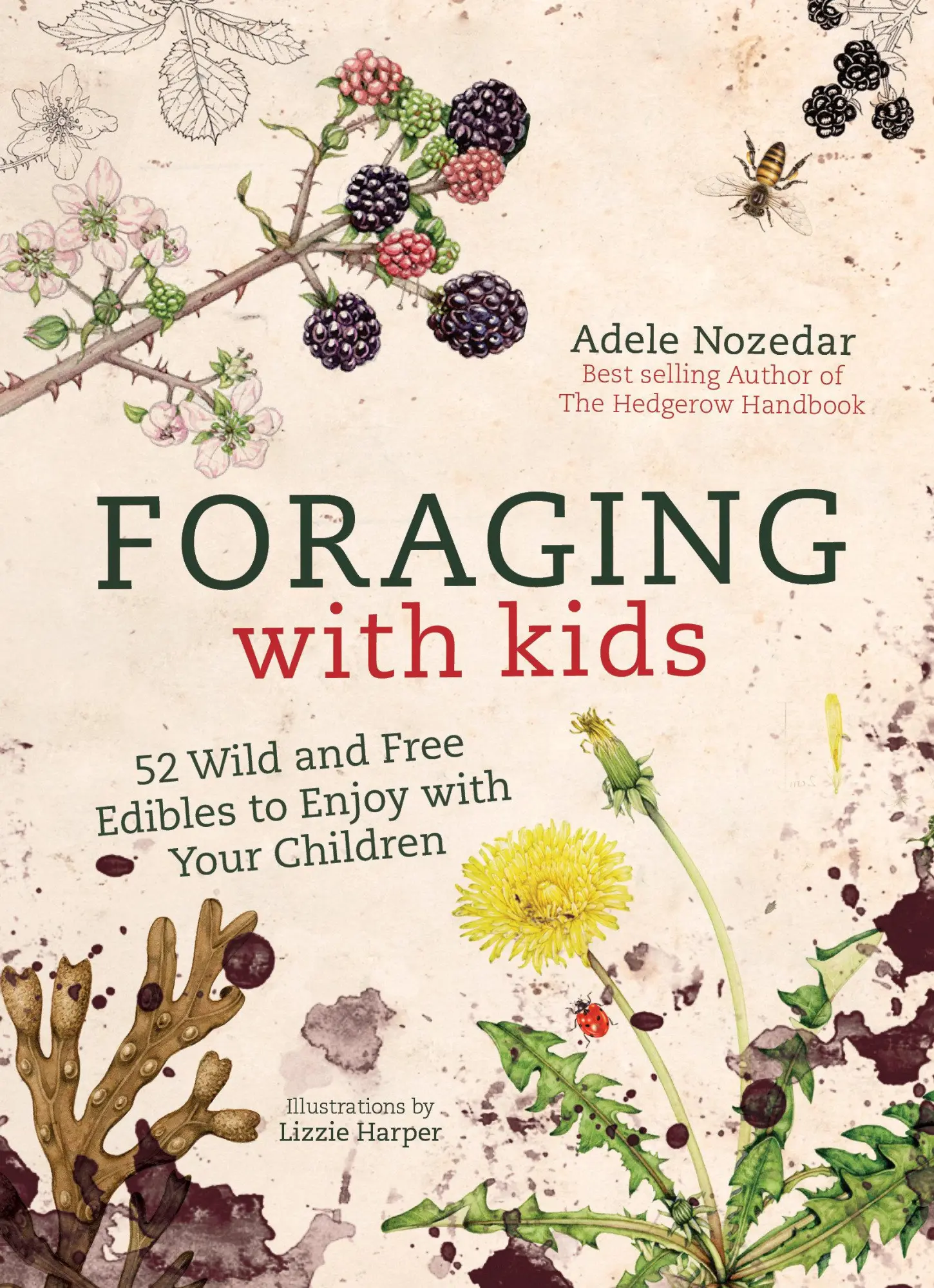Cover: 9781786781635 | Foraging with Kids | Adele Nozedar | Buch | Einband - fest (Hardcover)