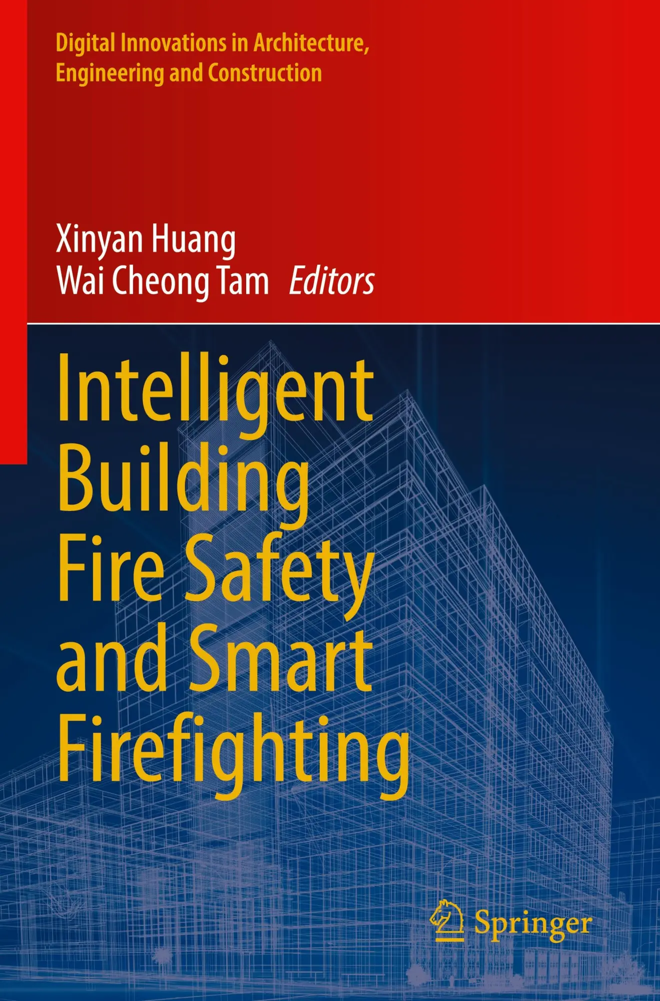 Cover: 9783031481635 | Intelligent Building Fire Safety and Smart Firefighting | Taschenbuch