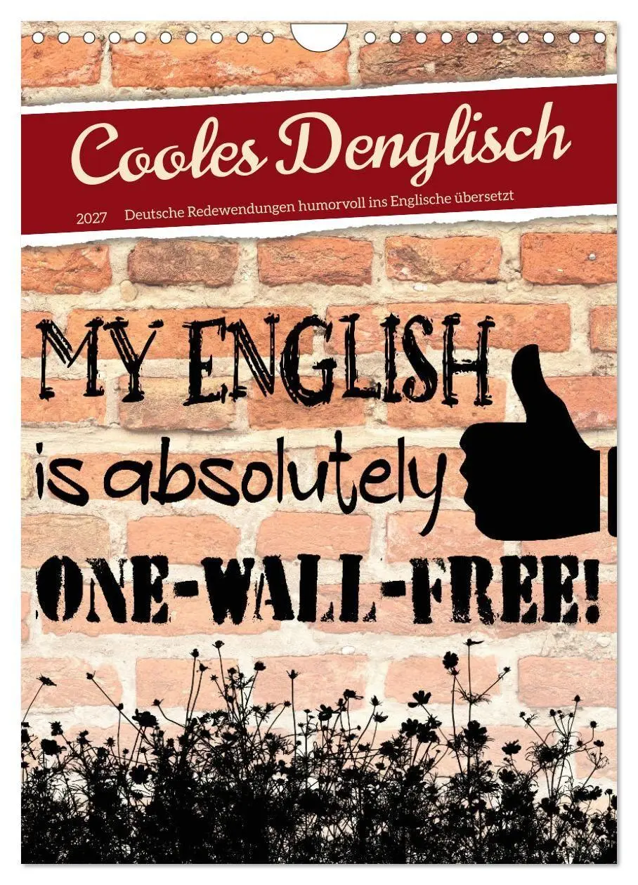 Cover: 9783569391635 | Cooles Denglisch (Wandkalender 2027 DIN A4 hoch), CALVENDO...