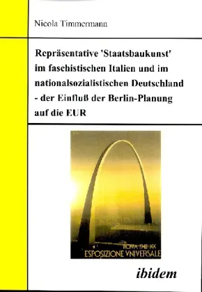 Cover: 9783898211635 | Repräsentative 'Staatsbaukunst' im faschistischen Italien und im...