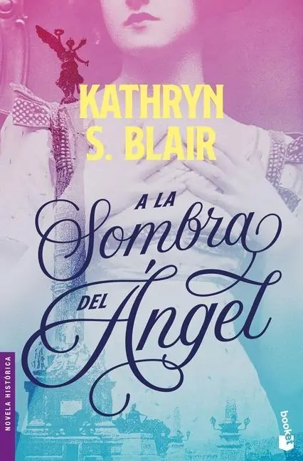 Cover: 9786073901635 | a la Sombra del Ángel | Kathryn S Blair | Taschenbuch | Spanisch