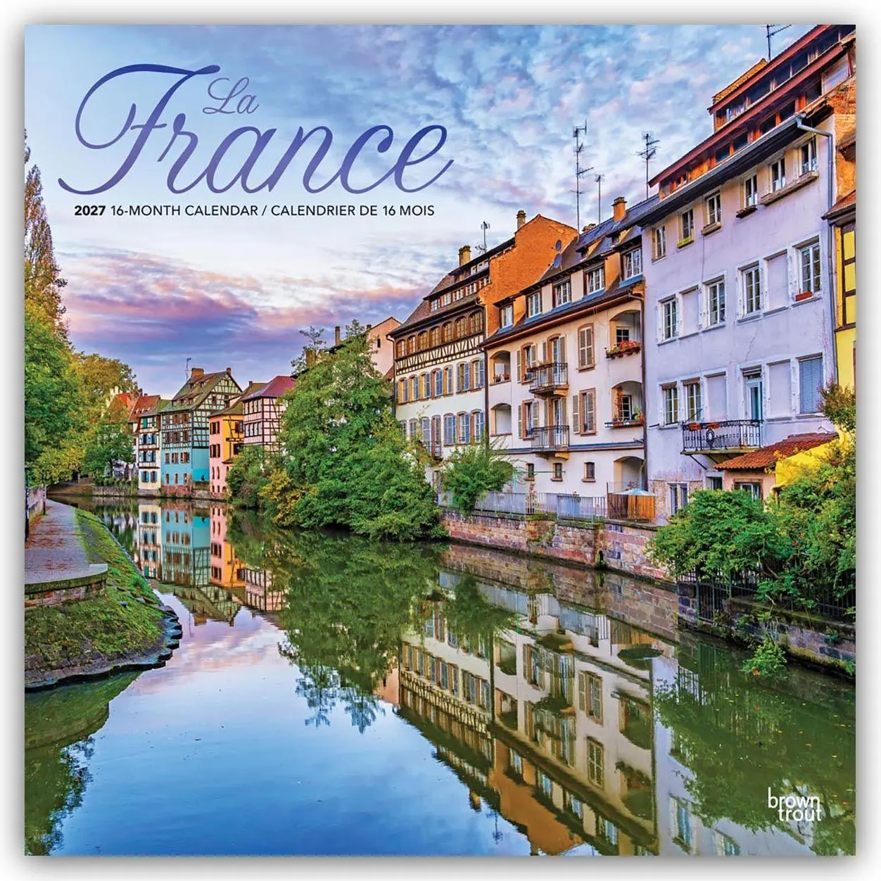 Cover: 9798330711635 | France - Frankreich 2027 - 16-Monatskalender | Browntrout Publishers