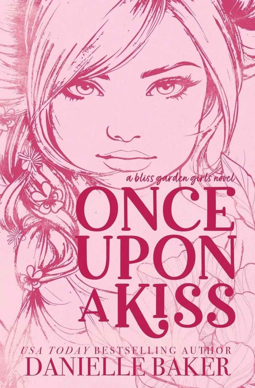 Cover: 9798992131635 | Once Upon A Kiss | Danielle Baker | Taschenbuch | Bliss Garden Girls