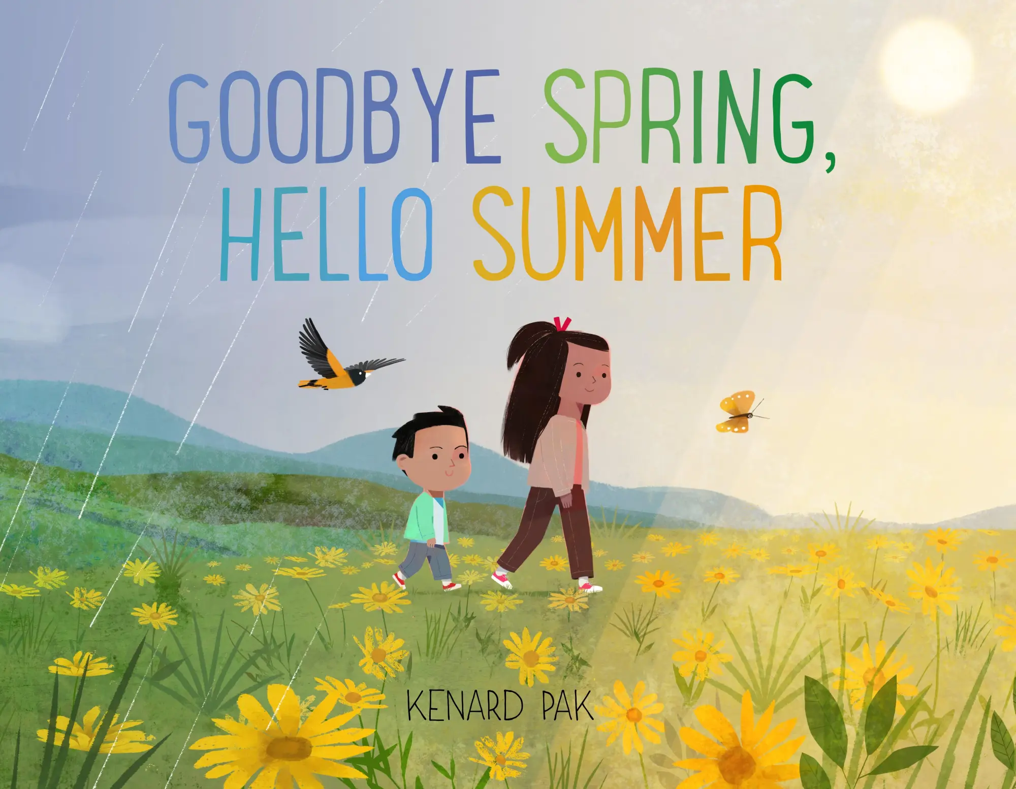 Cover: 9781250151735 | Goodbye Spring, Hello Summer | Kenard Pak | Buch | Englisch | 2025