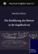 Cover: 9783861951735 | Die Einführung des Motors in die deutsche Segelfischerei | Taschenbuch