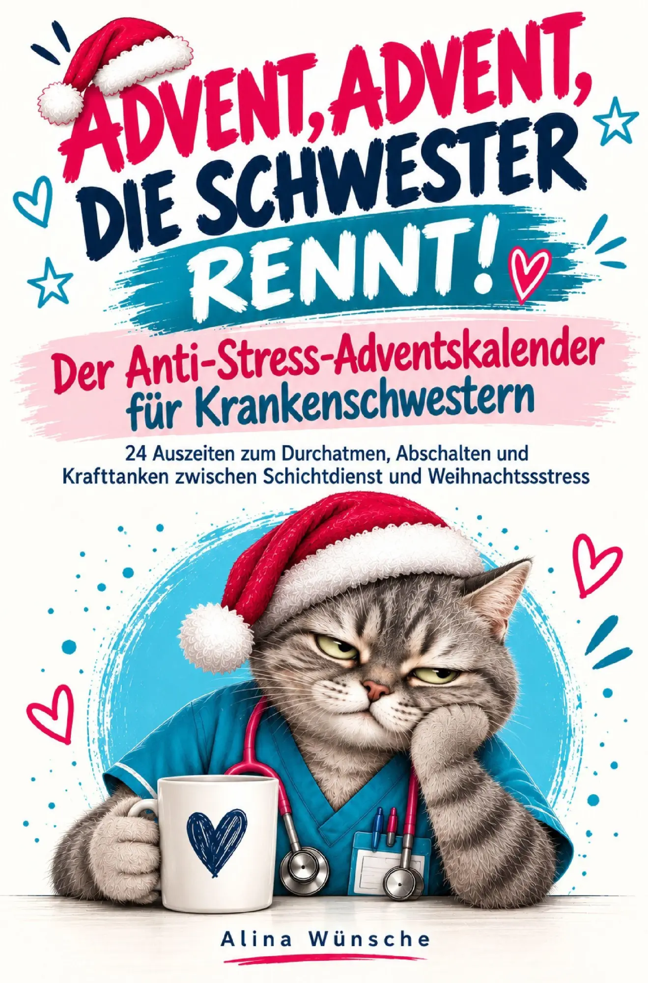 Cover: 9783913041735 | Advent, Advent, die Schwester rennt! | Alina Wünsche | Taschenbuch