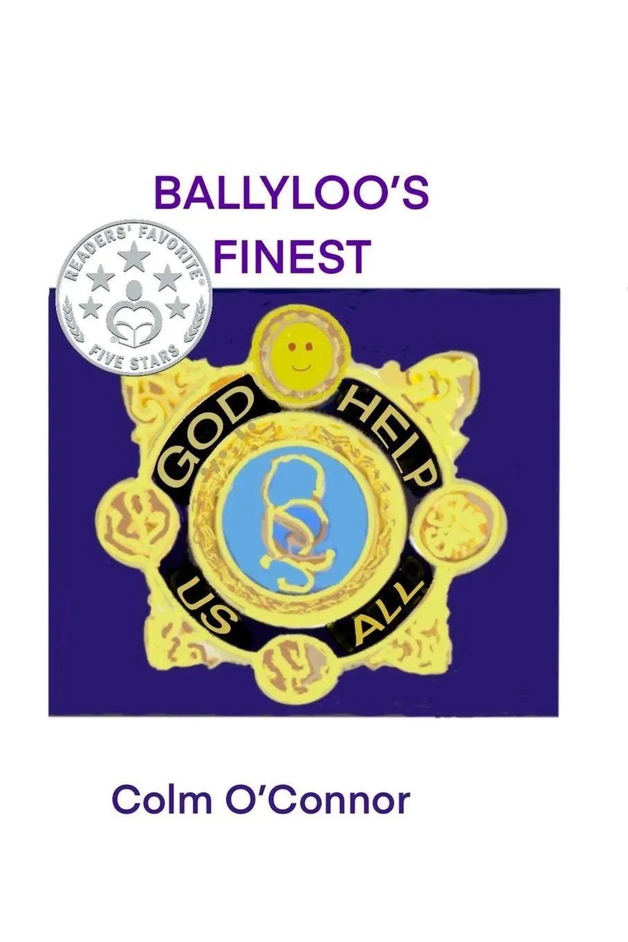 Cover: 9789082811735 | Ballyloo's Finest | Colm O'Connor | Taschenbuch | Englisch | 2026
