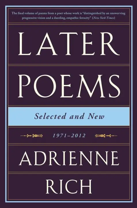 Cover: 9780393351835 | Later Poems: Selected and New: 1971-2012 | Adrienne Rich | Taschenbuch