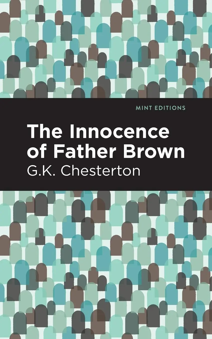 Cover: 9781513271835 | The Innocence of Father Brown | G. K. Chesterton | Taschenbuch | 2021