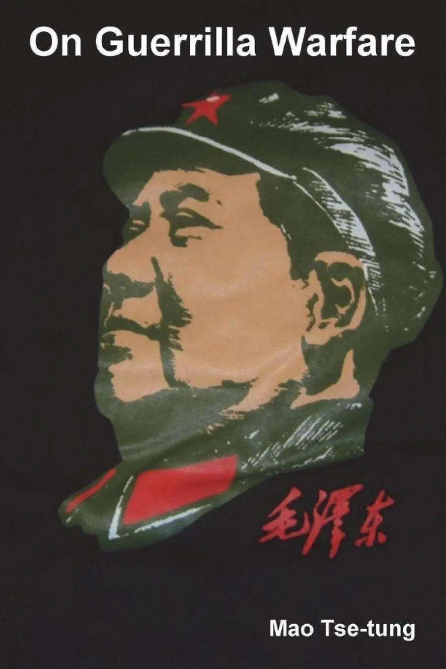Cover: 9781774641835 | On Guerrilla Warfare | Mao Tse-Tung | Taschenbuch | Englisch | 2021