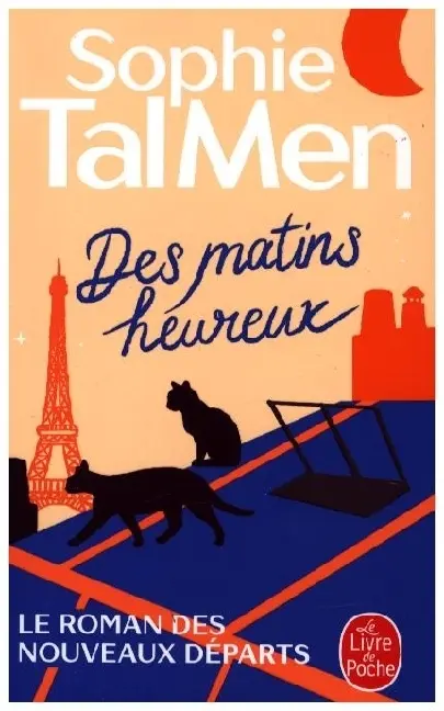 Cover: 9782253941835 | Des Matins heureux | Roman | Sophie Tal Men | Taschenbuch | 312 S.