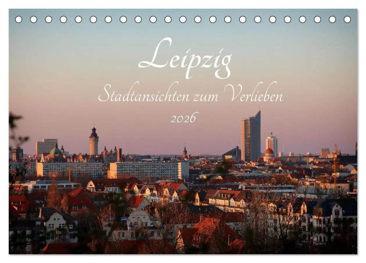 Cover: 9783516661835 | Leipzig - Stadtansichten zum Verlieben (Tischkalender 2026 DIN A5...